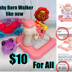 $10 For All Baby born Walker like new and extra Toys;cry baby doll,plushie and carriage are add