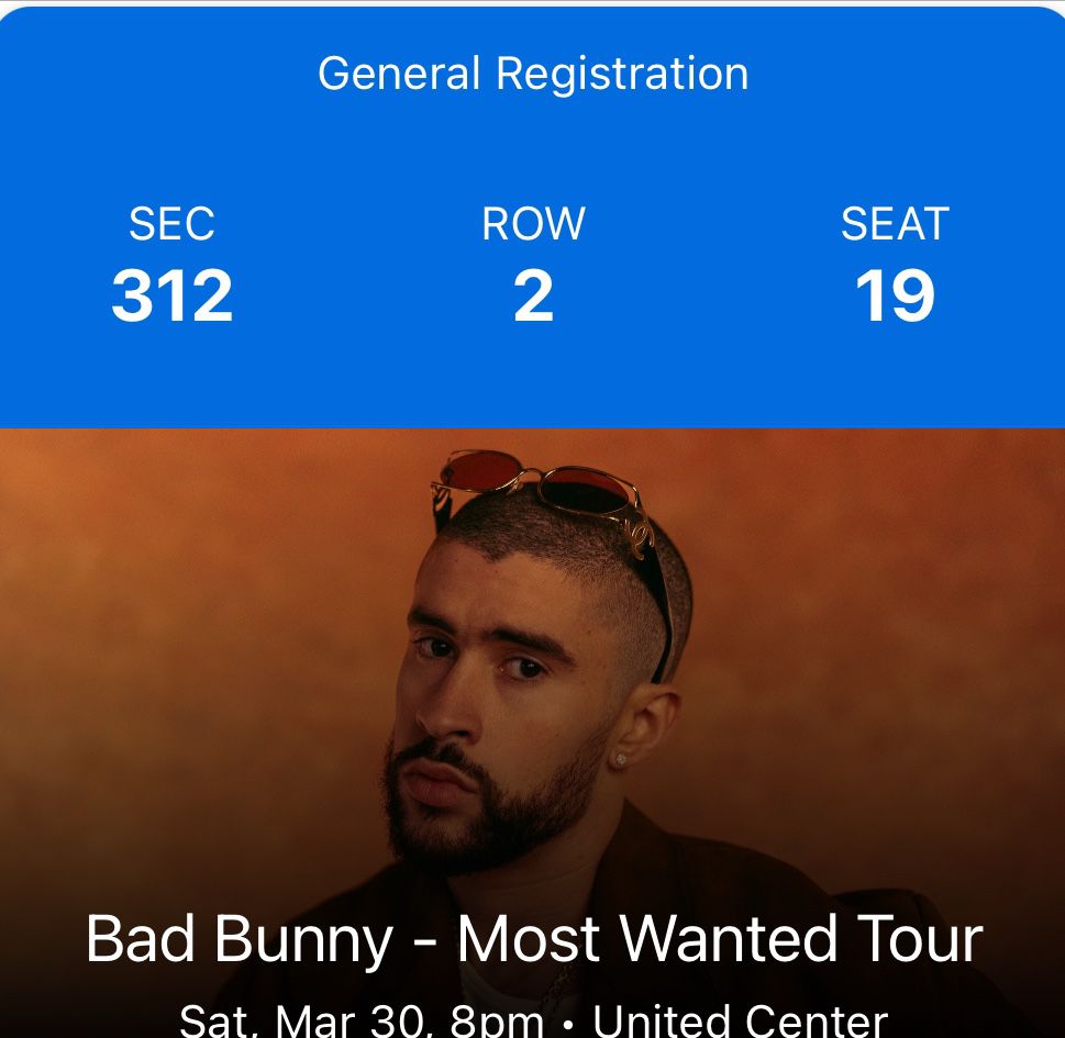 2 Bad Bunny Tickets For Saturday March 30th 