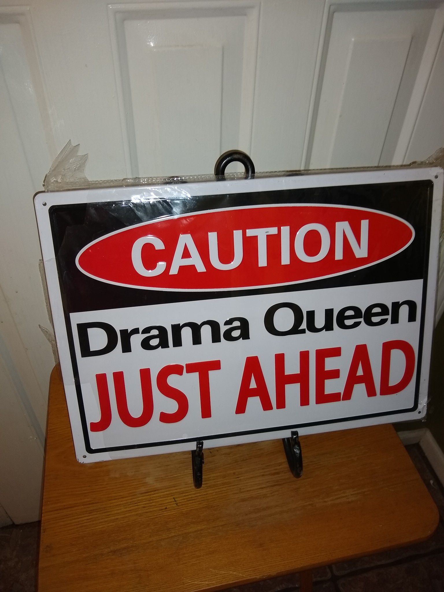 Caaution drama queen just ahead metal sign