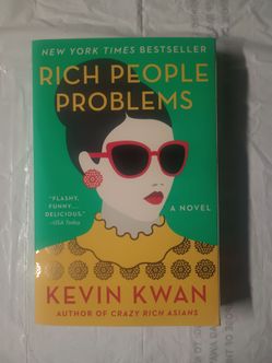 Rich People Problems  by Kevin Kwan
