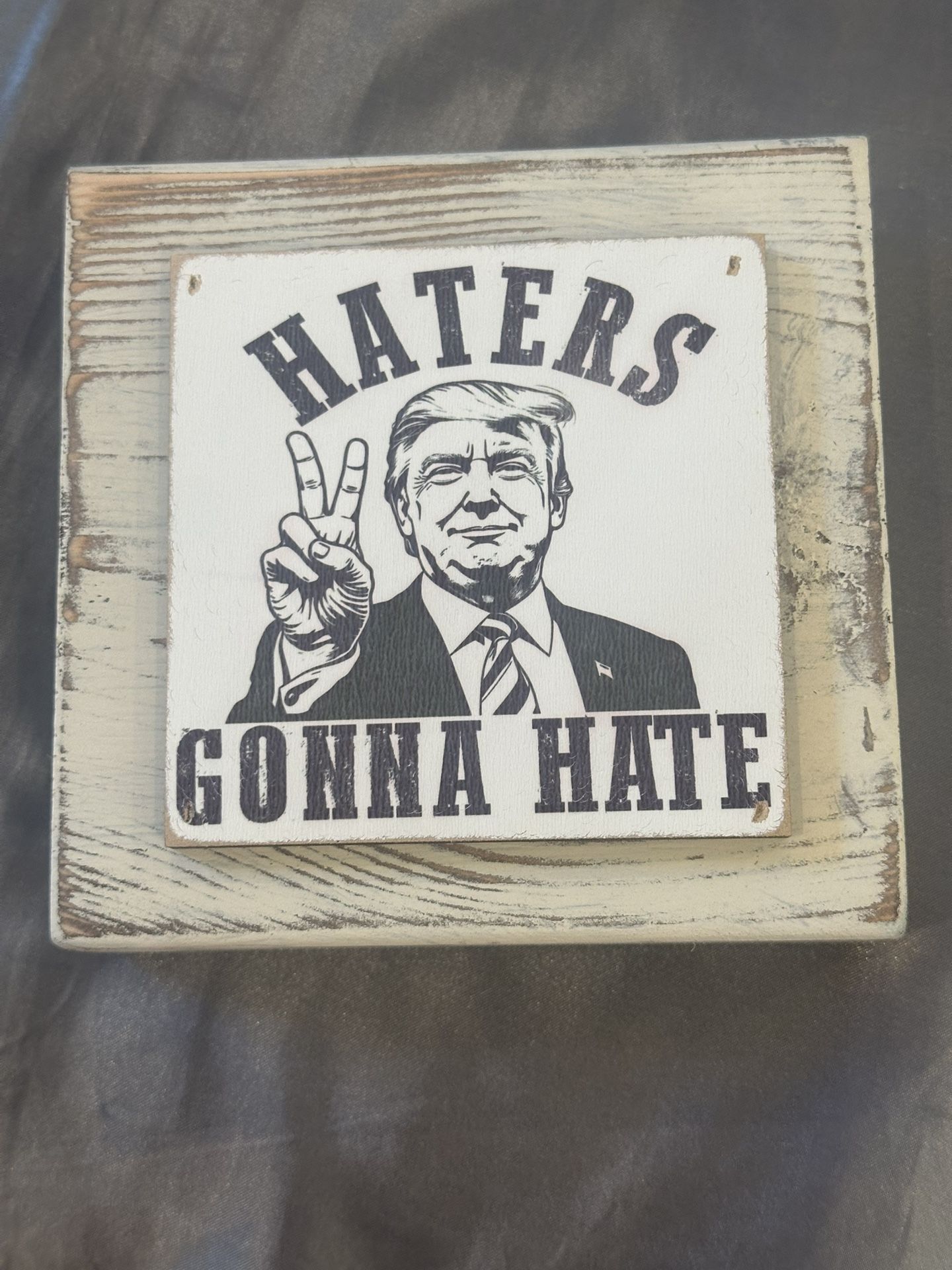 Trump Wooden Plaque. Brand New.