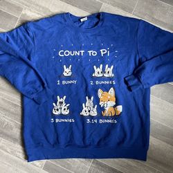 Count To Pi - Always On The Menu Sweatshirt Men’s Size XL