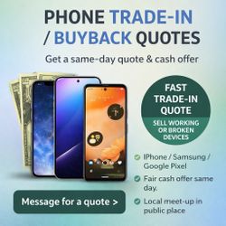 Phone Trade-In / Buyback Quotes (Same Day)