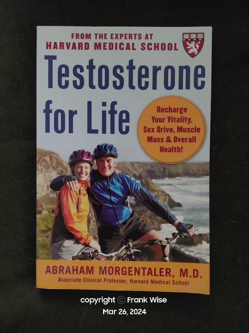 Testosterone For Life By Abraham Morgentaler