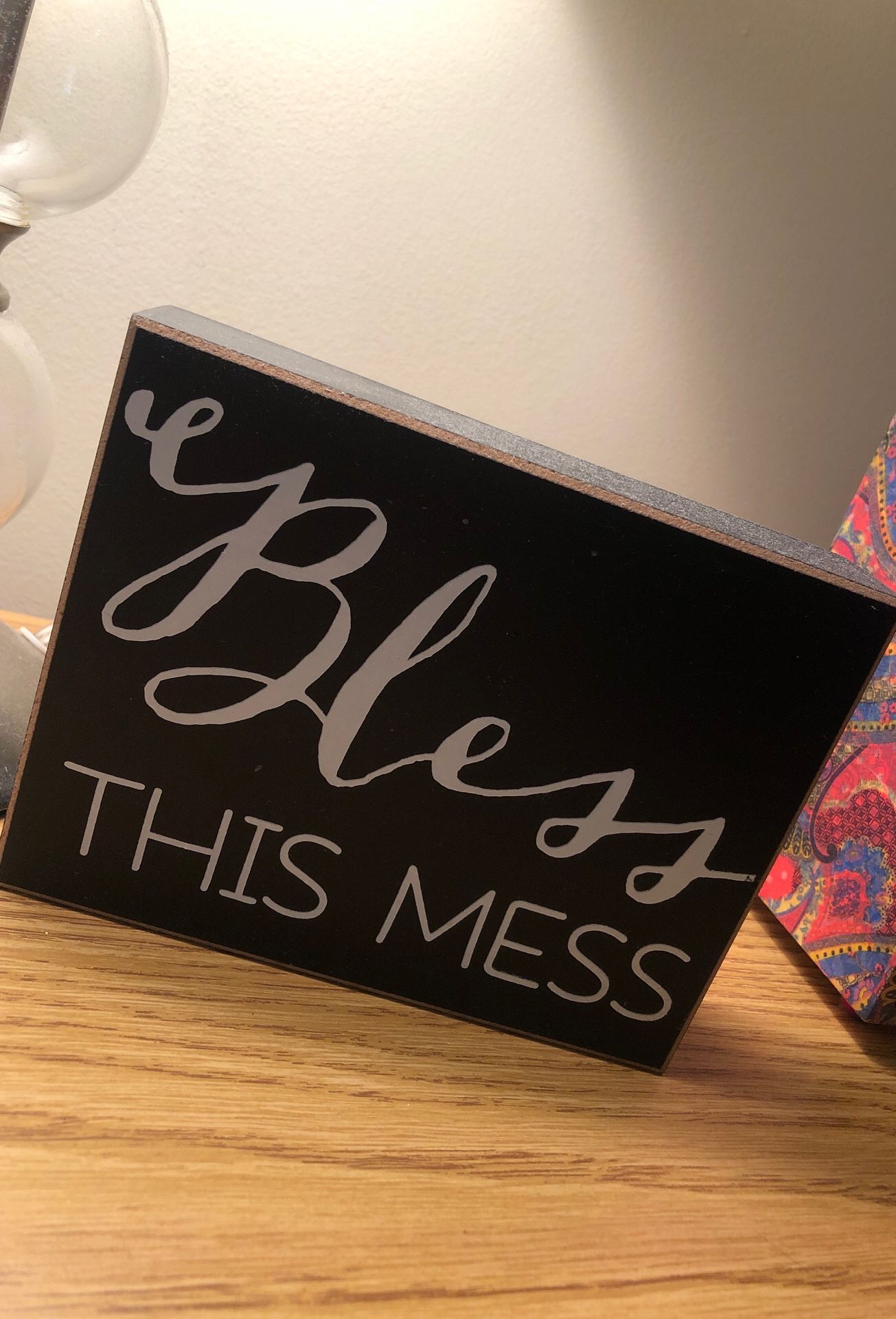 Room Decor “Bless this mess” wooden sign