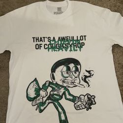 Awful lotta cough syrup shirt