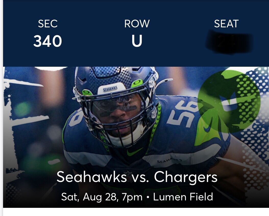 (2) Seattle Seahawks Vs Los Angeles Chargers Tickets, Saturday 8/28, 7pm at Lumen Field