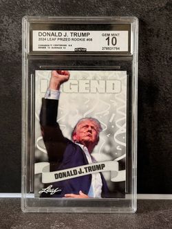 Donald Trump 2024 Leaf Prized Legend #08 CCG Gem Mint 10 POTUS