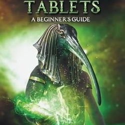 Compendium of the Emerald Tablets: Beginners Guide
