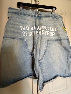 'That's An Awful Lot of Cough Syrup Denim Shorts