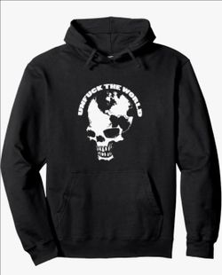 Unf*ck the world pullover hoodie