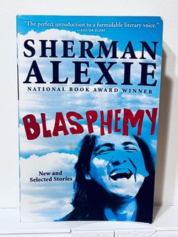 Blasphemy by Sherman Alwxie Hardcovet