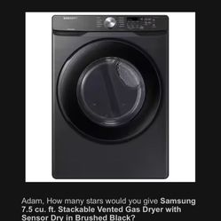 New Dryer 7.5 cu. Ft. Samsung Gas Dryer
