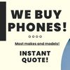 We Buy Phones 💵 💵💵
