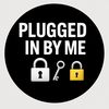 Plugged In By Me🔒