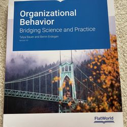 Organizational Behavior: Bridging Science and Practice Version 3.0 
