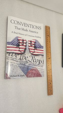 N. Peoria conventions that made America book ages 12 and up Description Has Pickup Location Options