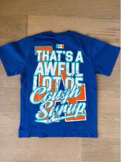 Awful Lot of Cough Syrup Shirt