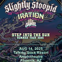 Slightly Stoopid Tickets 8/14