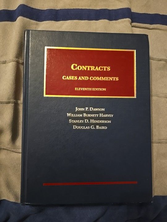 Contracts Cases And Comments Eleventh Edition (Dawson, Harvey, Henderson, Baird) Legal Law Book