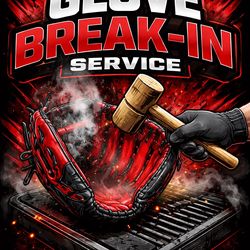 Glove Break In