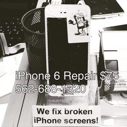 iPhone 6 repair $75 562 688 1320