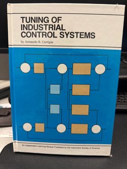 Tuning of Industrial Control Systems by Armando B. Corripio – ISA Technical Book