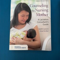 Counseling the Nursing Mother 7th Edition Textbook