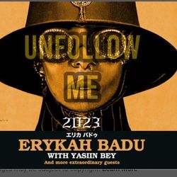 4 Floor Tickets Erykah Badu Mos Def at  Crypto