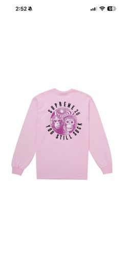 Supreme You Still Suck Longsleeve Tee Light Pink FW26 XXL NEW