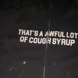 That’s A Awful Lot Of Cough Syrup Rhinestone zip up 