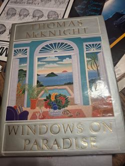 Thomas Mc Knight Windows on Paradise book collected