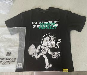 That’s a awful lot of cough syrup shirt