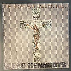 The Dead Kennedy’s - In God We Trust, INC 12” EP Vinyl Record Album