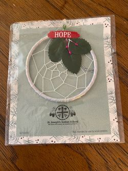 New Small “Hope” Dreamcatcher from St. Joseph’s Indian School