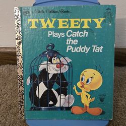 A Little Golden Book 1980 Tweety Plays Catch the Puddy Tat 