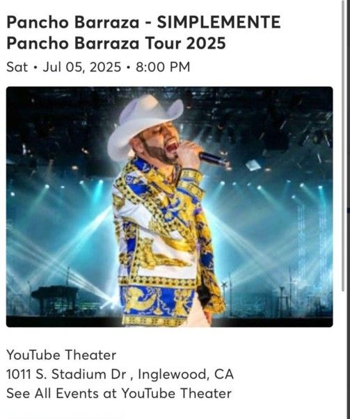 Pancho Barraza  Tickets Para Este Sabado