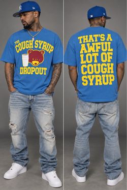 That’s A Awful Lot Of Cough Syrup X College Dropout