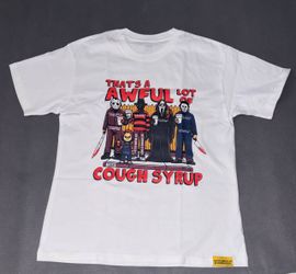AWFUL LOT OF COUGH SYRUP SHIRT