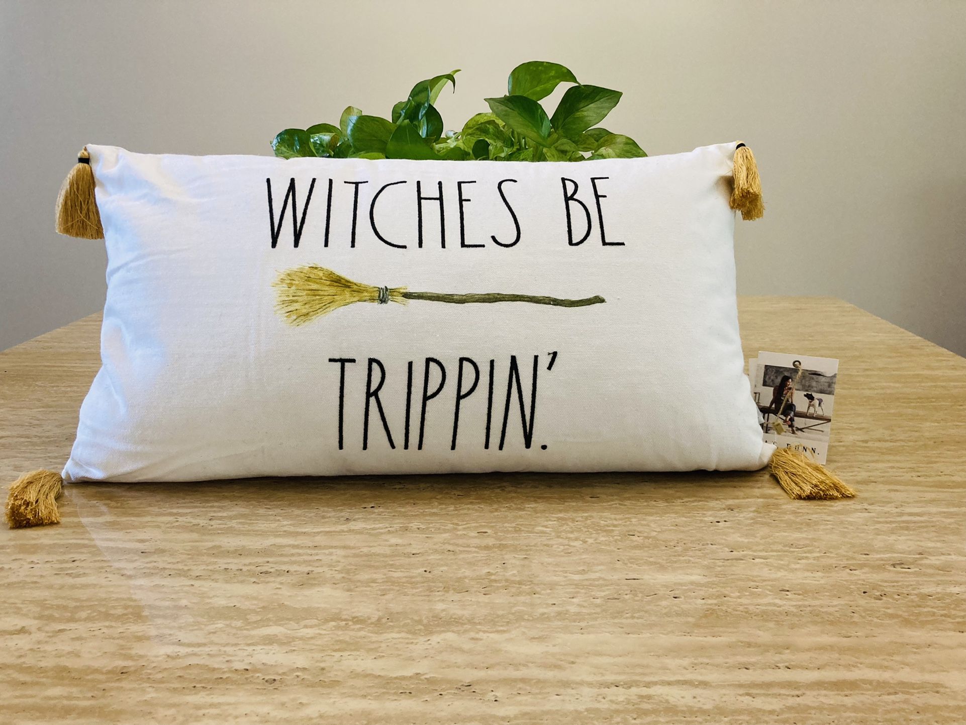 RAE DUNN WITCHES BE TRIPPIN’ 14x24 Pillow