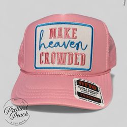 New! “ Make Heaven Crowded” Pink Trucker Gay - Youth Size