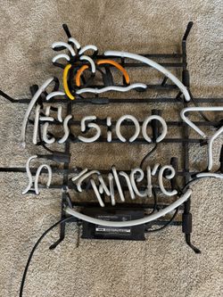 Neon Light…it’s 5:00 Somewhere