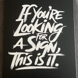 Looking For A Sign