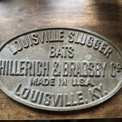 Louisville Slugger Sign Original