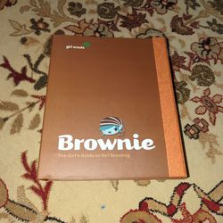 Brownie: THE GIRL'S GUIDE TO GIRL SCOUTING  