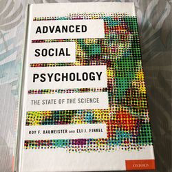 Advanced Social Psychology: The State Of The Science HC 2010
