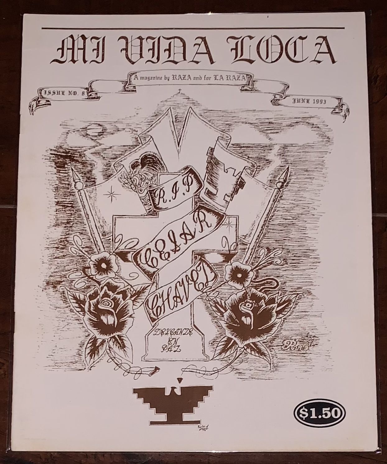 Mi Vida Loca” Lowrider Chicano Extremely Rare Magazine Issue #8