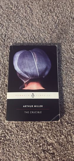 The Crucible by Arthur Miller (Penguin Classics)