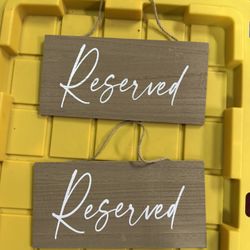 Reserve Signs