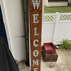 Hand Crafted “Welcome” Sign